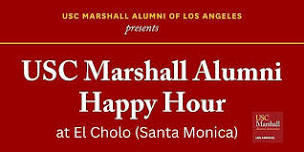 USC Marshall Alumni of Los Angeles Happy Hour (Santa Monica)