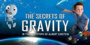 The Secrets of Gravity