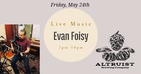 Evan Foisy live at Altruist!