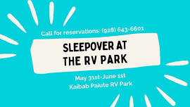 Sleepover at the Kaibab Paiute RV Park