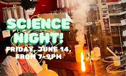 Summer Science Night!