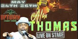 Alex Thomas Live, Memorial Day Weekend at Uptown! TaTaTalicious is Back!1