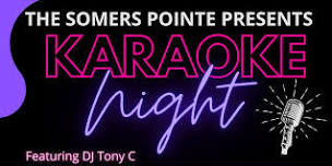 Karaoke Night at The Somers Pointe