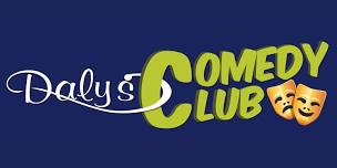 Dalys Comedy Club - June Show