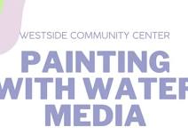 Painting with Water Media