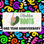 Forbidden Roots One Year Anniversary Event