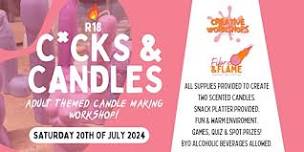 C*cks & Candles - R18 Candle Making Workshop