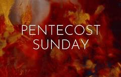 Pentecost Sunday