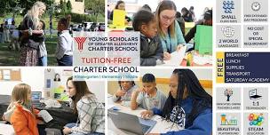 Young Scholars Charter School (K-8) Open House, June 18