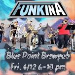 Funkin’ A at Blue Point Brewpub