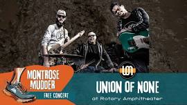 Union of None at Montrose Rotary Amphitheater