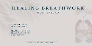 Healing Breathwork in Montenegro