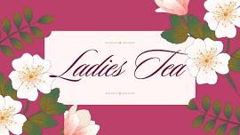 Ladies Tea — Sierra Pres