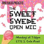 Sweet Swede Comedy Open Mic