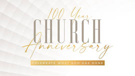 100 Year Celebration — Second Baptist Church