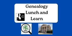 Genealogy Lunch and Learn with the DCC