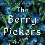 Lincoln County Book Discussion: The Berry Pickers by Amanda Peters