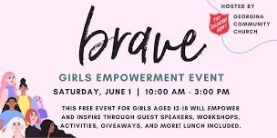 Brave - Girls Empowerment Event