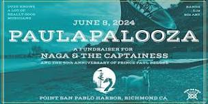 Paulapalooza | a Naga & the Captainess fundraiser