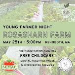 Young Farmer Night at Rosasharn Farm