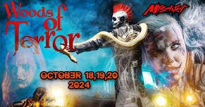 Mischief & Mayhemme Invades Woods Of Terror 2024