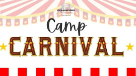 Summer S.T.E.A.M: Camp Carnival