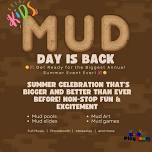  Kids' Mud Day Extravaganza! 