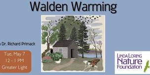 Walden Warming : Climate Change Comes to Thoreau's Concord