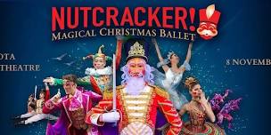 Nutcracker! Magical Christmas Ballet