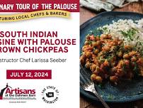 Culinary Tour of the Palouse: South Indian Cuisine with Palouse grown chickpeas