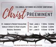 5th Annual Reformed Believers’s Conference