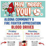 Algona Community & Fire Fighter Appreciation Blood Drive