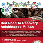 Red Road to Recovery- In Person at Enaahtig Community Justice Centre-Midland