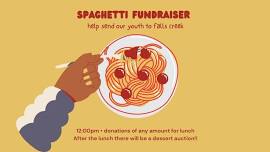 Fundraiser: Spaghetti Lunch & Dessert Auction