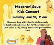 Macaroni Soup Kids Concert