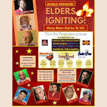 Elders Igniting: Many More Stories to Tell