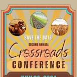 Second Annual Crossroads Conference