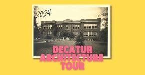 Decatur Architecture Walking Tour