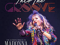 Into The Groove - The Ultimate Tribute To Madonna