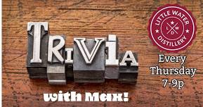 Trivia Thursdays with Max!