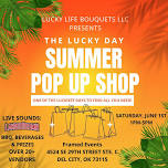 LUCKY DAY SUMMER POP UP SHOP