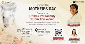 Create Your Child’s Personality Within The Womb