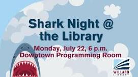 Shark Night @ The Library