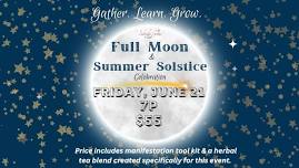 Full Moon & Summer Solstice Celebration