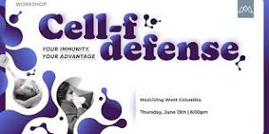 Cell-f Defense Workshop