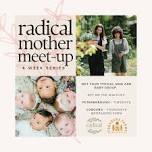 Radical Mother Meet-Up — The Bulletin Cobourg