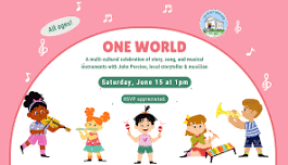 One World - A multi-cultural celebration of story, song, and musical instruments — Becket Athenaeum: Becket & Washington Community Library