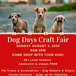 Dog Days Craft & Vendor Fair