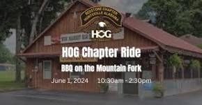 HOG Chapter Ride - BBQ on the Mountain Fork