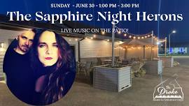 Live Music on the Patio with The Sapphire Night Herons!